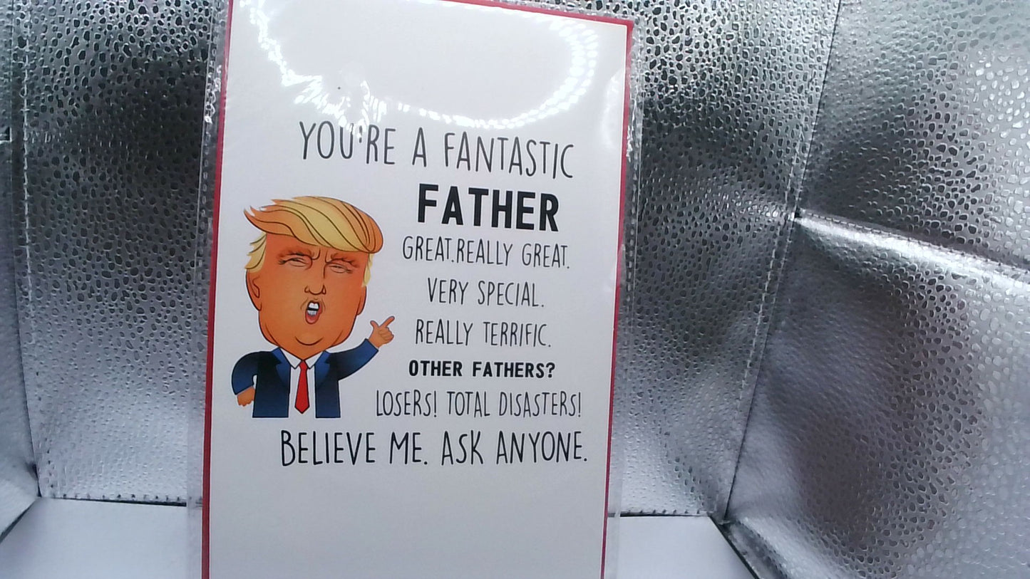 Trump-Style Father's Day Greeting Card - Fantastic Father