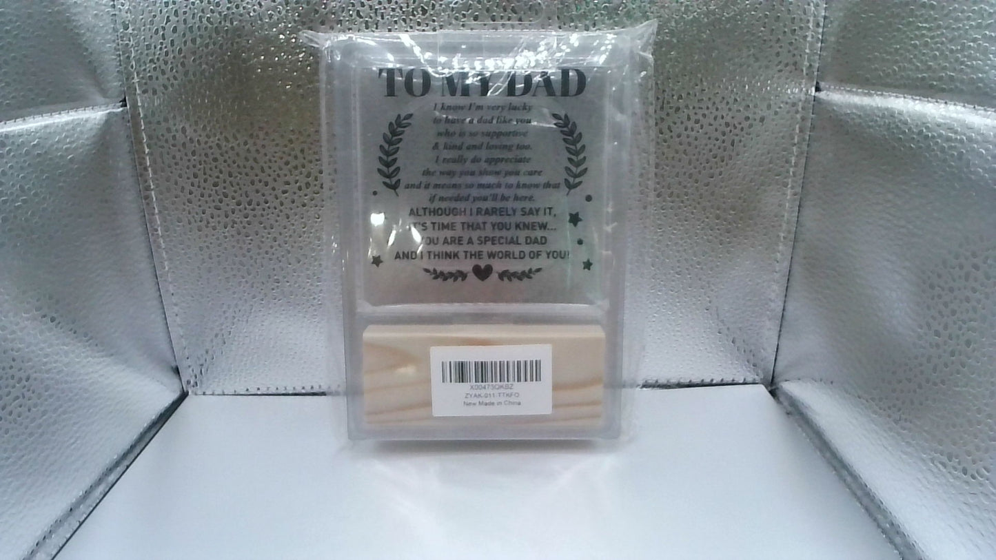 Plastic Sign with Wood Holder “To My Dad” Poem
