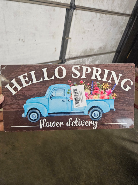 12" x 6" Wood Sign – “Hello Spring Flower Delivery”