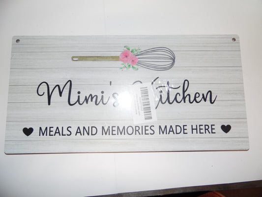 Wooden Sign - Mimi's Kitchen Meals and Memories Made Here