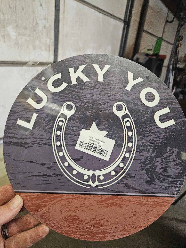 10¼" Round Wood Sign – “Lucky You” Horseshoe Design