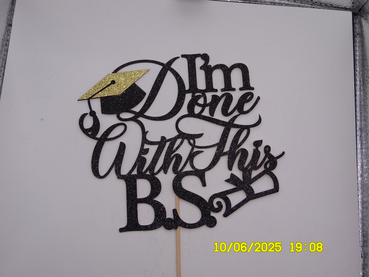 Glittery Black 'I'm Done with This BS' Cake Topper with Gold Grad Cap