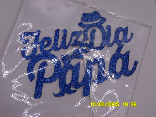 Sparkly Blue 'Feliz Día Papa' Cake Topper