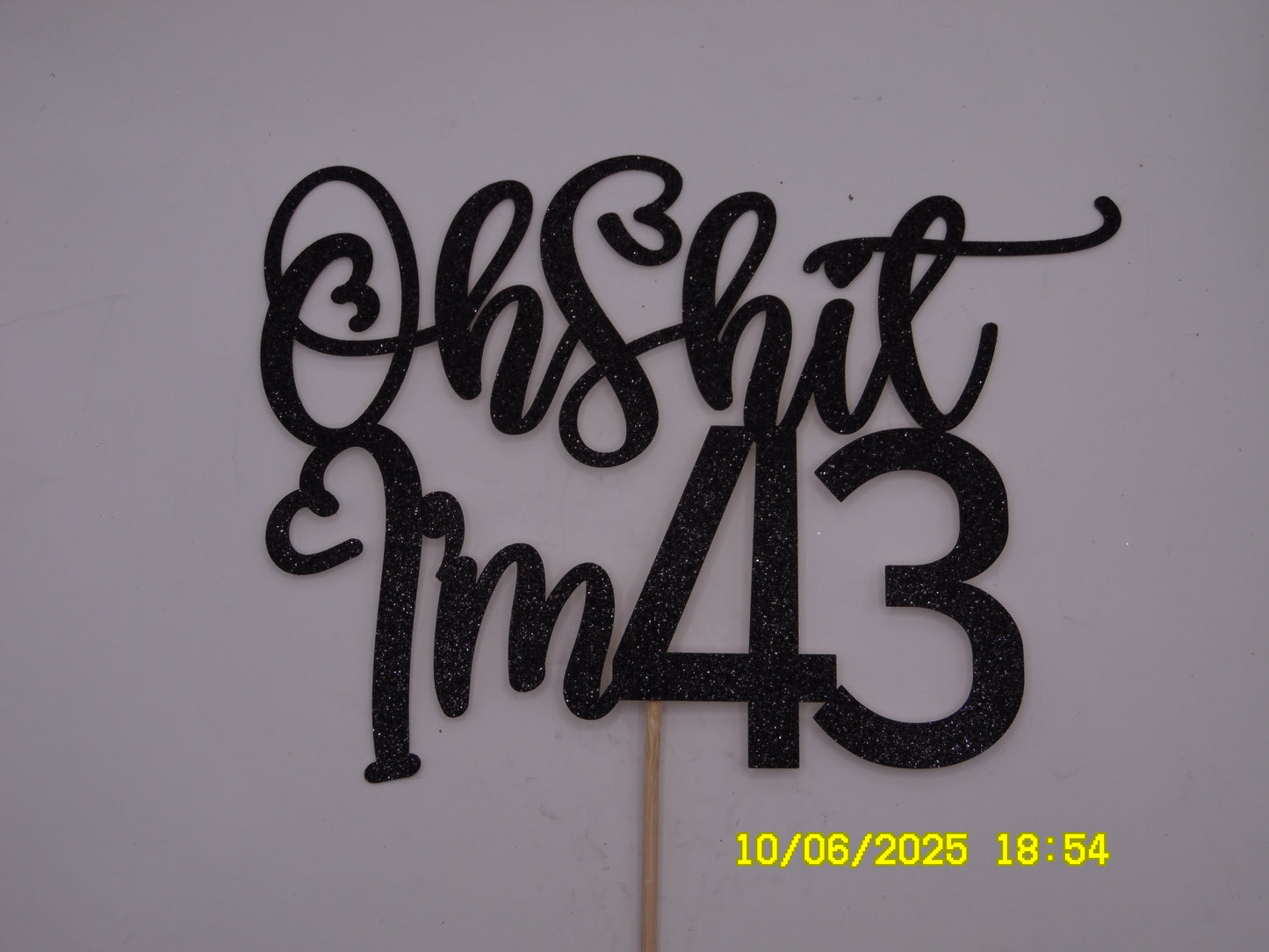 Glittery Black 'Oh Shit I'm 43' Cake Topper